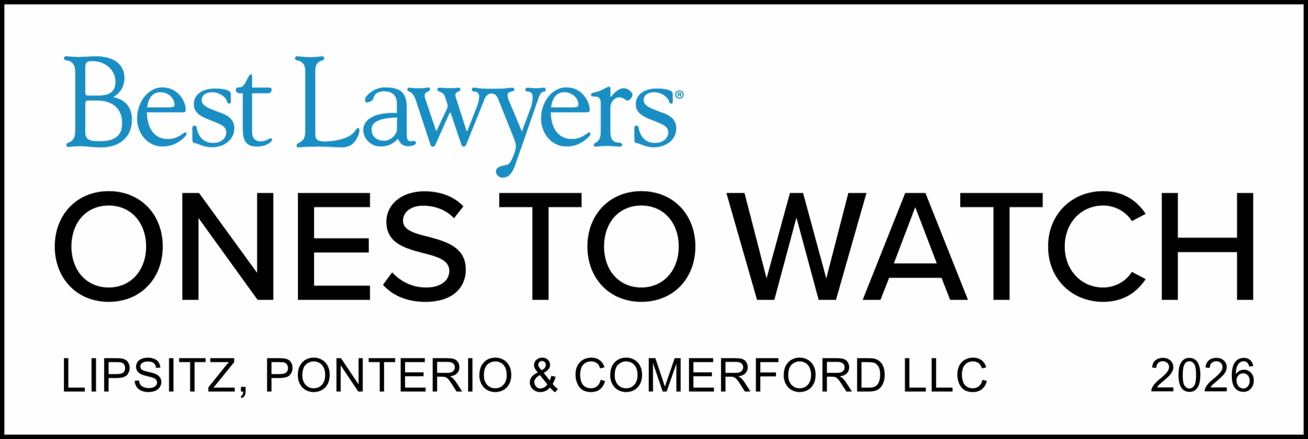 Lipsitz, Ponterio & Comerford Best Lawyers Ones To Watch 2026